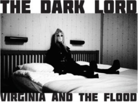 Virginia And The Flood - The Dark Lord (Transparent Vinyl)