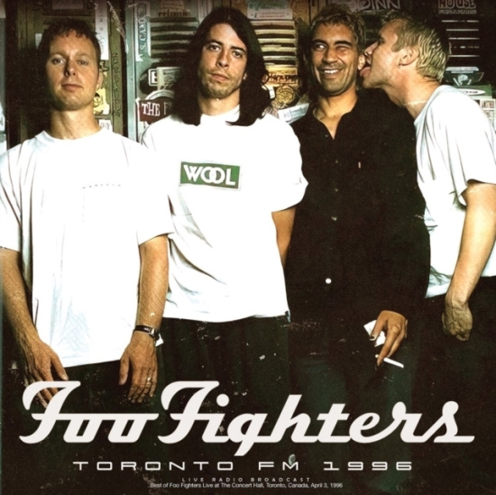 Foo Fighters - Toronto Fm 1996 (Vinyl Lp)