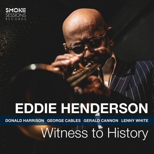 Henderson Eddie - Witness To History