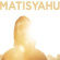 Matisyahu - Light Matisyahu - Light