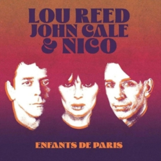 Lou Reed / John Cale / Nico - Live Bataclan Paris 1972 (Coloured)