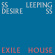 Ssleeping Desiress - Exile House Ssleeping Desiress - Exile House