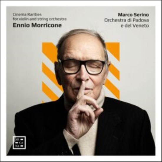 Ennio Morricone - Cinema Rarities For Violin & String