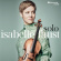 Isabelle Faust - Solo (Baroque Works For Solo Violin) Isabelle Faust - Solo (Baroque Works For Solo Violin)