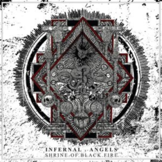 Infernal Angels - Shrine Of Black Fire