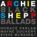 Archie Meets Kahil El'zabar's Ritual Trio Shepp - Black Ballads Archie Meets Kahil El'zabar's Ritual Trio Shepp - Black Ballads