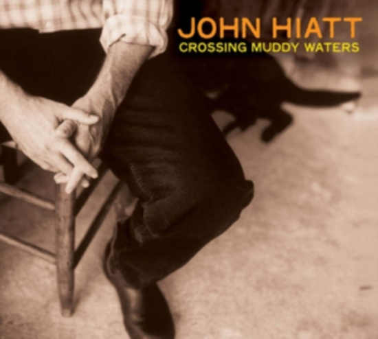 Hiatt John - Crossing Muddy Waters (Transparent