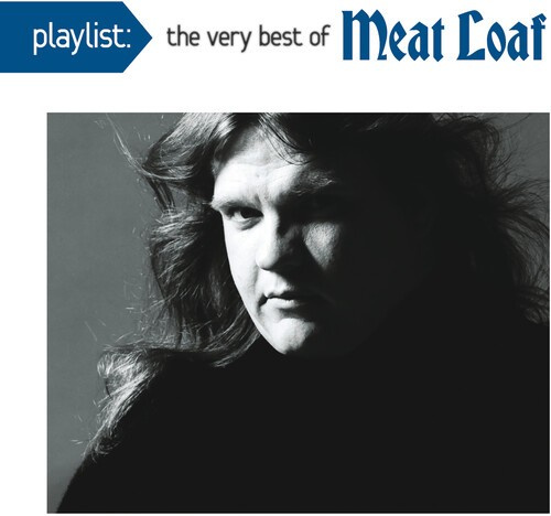 Meat Loaf - Playlist: The Very Best Of