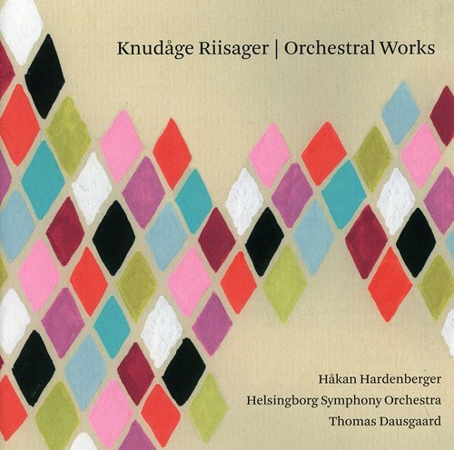 Riisager - Orchestral Works