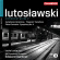 Lutoslawski - Orchestral Works Vol 2 Lutoslawski - Orchestral Works Vol 2