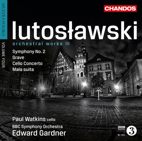 Lutoslawski - Orchestral Works Vol 3