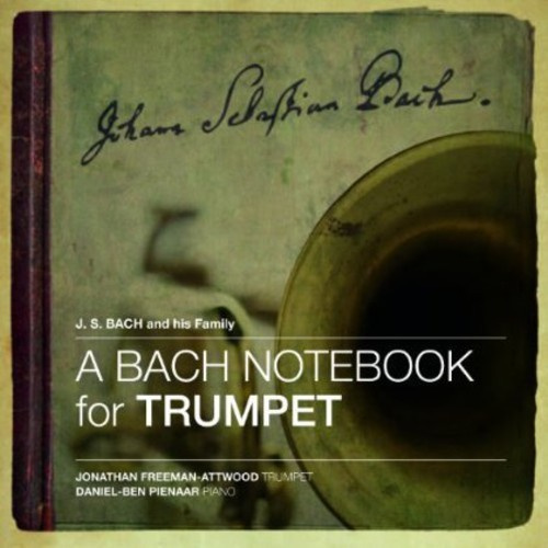 Bach - A Bach Notebook For Trumpet