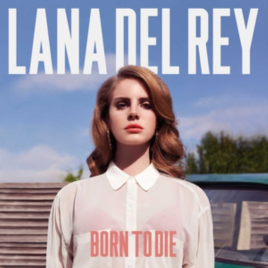 Lana Del Rey - Born To Die
