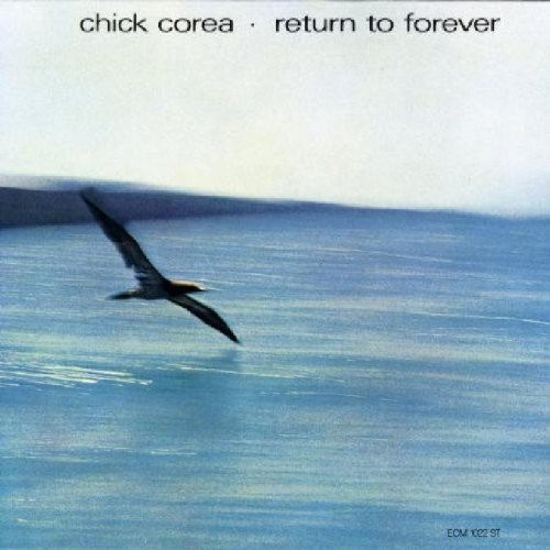 Chick Corea - Return To Forever