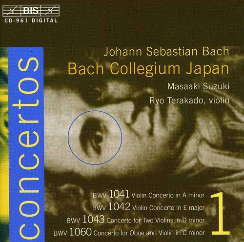 Bach Johann Sebastian - Violin Concertos Vol 1