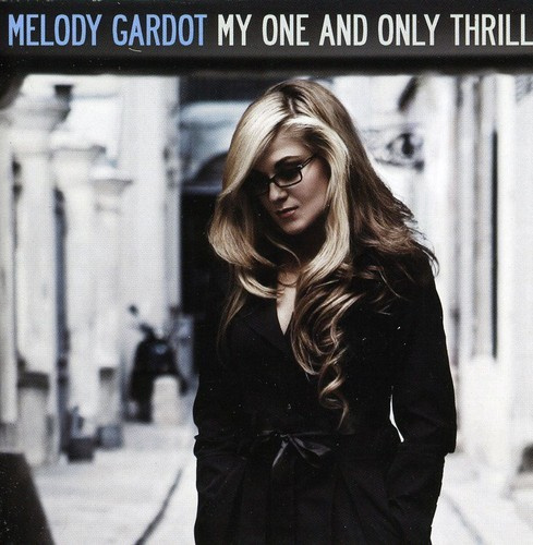Melody Gardot - My One And Only Thrill