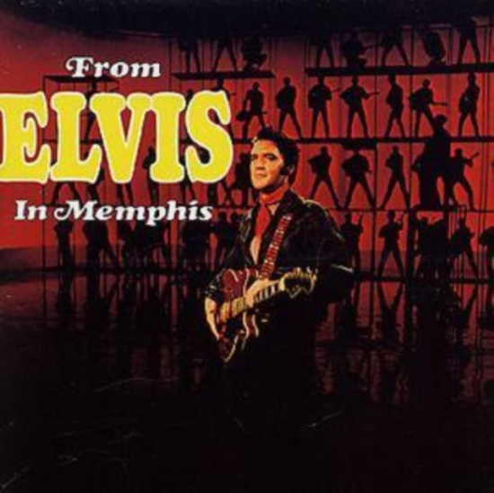 Elvis Presley - From Elvis In Memphis