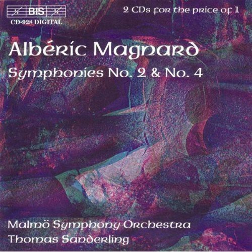 Albéric Magnard - Symphonies Nos. 2 & 4
