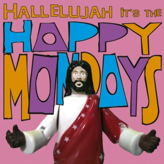 Happy Mondays - Hallelujah It's The Happy Mondays (