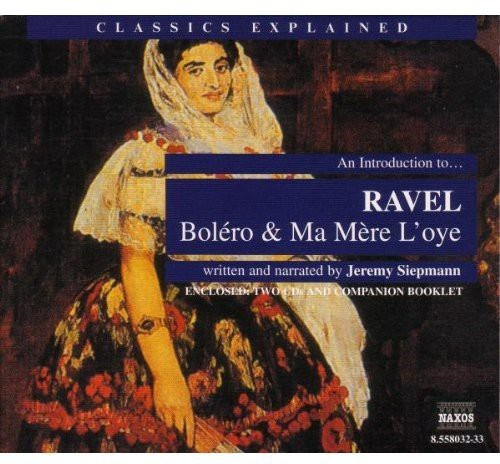 Ravel Maurice - Intro To Ravel Bolero