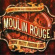 Various Artists - Moulin Rouge Various Artists - Moulin Rouge