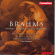 Brahms - Works For Chorus & Orchestra Brahms - Works For Chorus & Orchestra