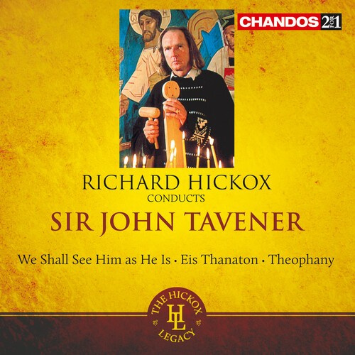 Tavener - We Shall Se Him As He Is