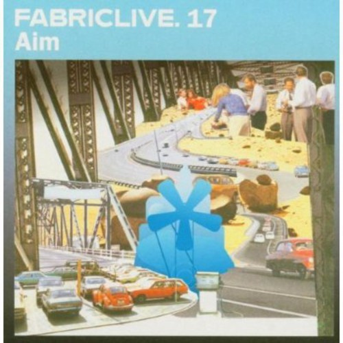 Aim - Fabriclive 17 :