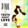 P!Nk - The Truth About Love P!Nk - The Truth About Love