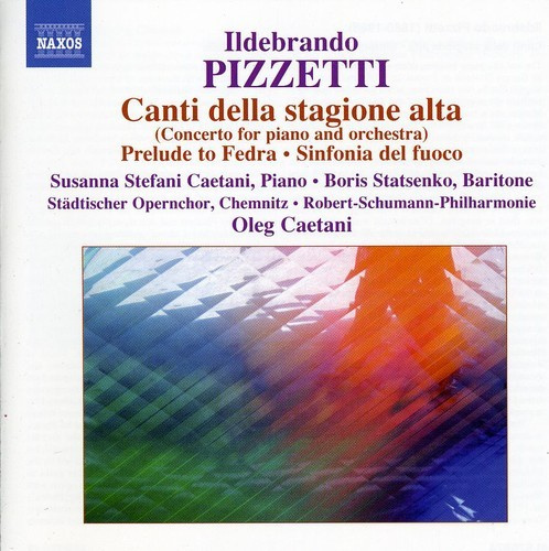 Pizzetti - Canti Della Stagione Alta