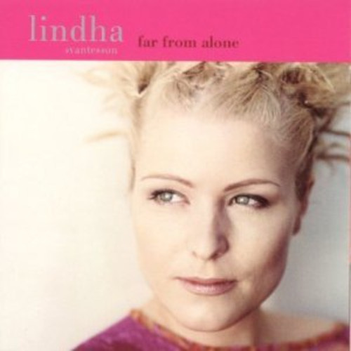 Lindha Svantesson - Far From Alone