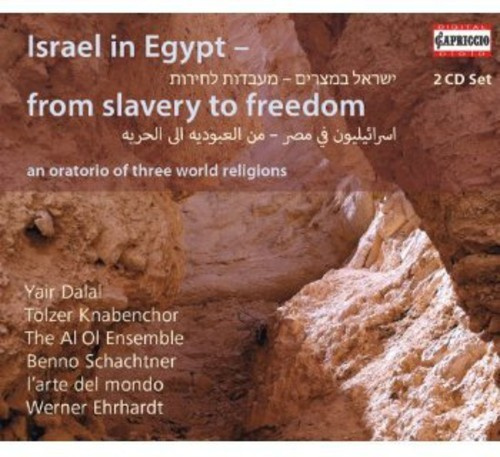 Israel In Egypt - An Oratorio Of Three World Religion