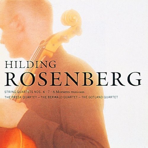 Hilding Rosenberg - Stråkkvartett Nr 4 & 7