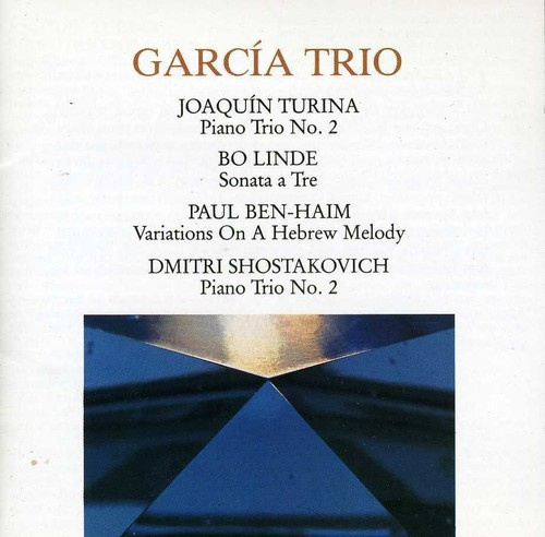 Garcia Trio - Turina/Linde/Ben-Haim/Sjostakovitj
