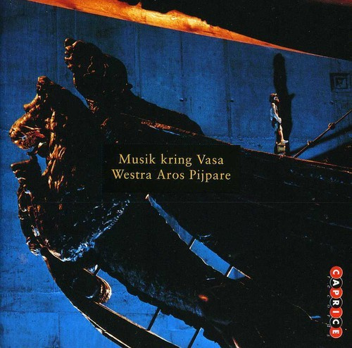 Westra Aros Pijpare - Musik Kring Vasa