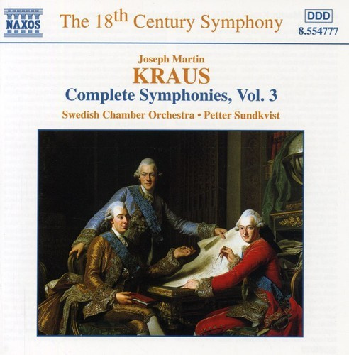 Kraus Joseph Martin - Complete Symphonies Vol 3