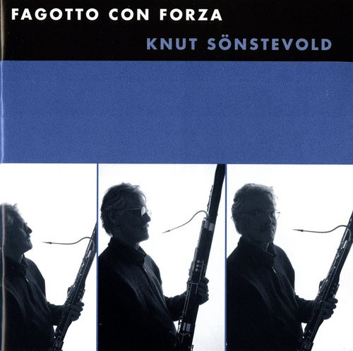 Sönstevold Knut - Fagotto Con Forza