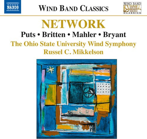 Britten / Bryant / Mahler / Puts - Network