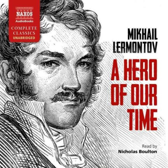 Lermontov Mihkail - A Hero Of Our Time (6 Cd)