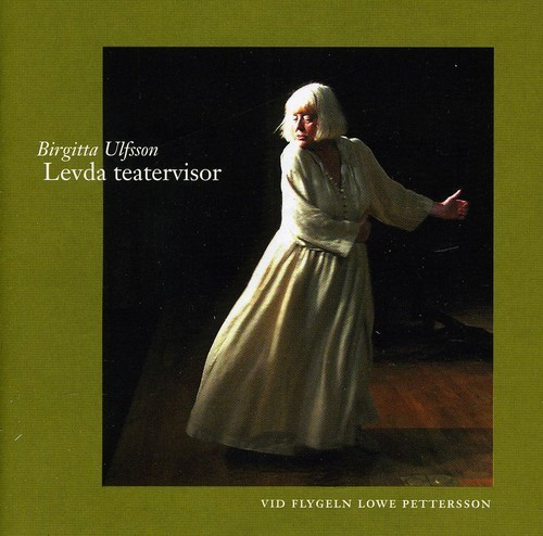 Birgitta Ulfsson - Levda Teatervisor