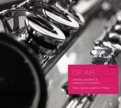 Hagberg Anders/Landgren Johannes - Of Air