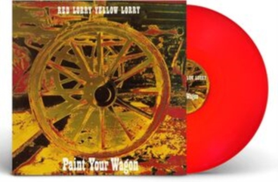 Red Lorry Yellow Lorry - Paint Your Wagon (Red Vinyl Lp)