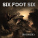Six Foot Six - Beggars Hill (Digipack) Six Foot Six - Beggars Hill (Digipack)
