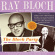 Ray Bloch & His Orchestra - The Bloch Party - The Singles Colle Ray Bloch & His Orchestra - The Bloch Party - The Singles Colle