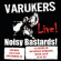 Varukers The - Noisy Bastards (Red Vinyl Lp) Varukers The - Noisy Bastards (Red Vinyl Lp)