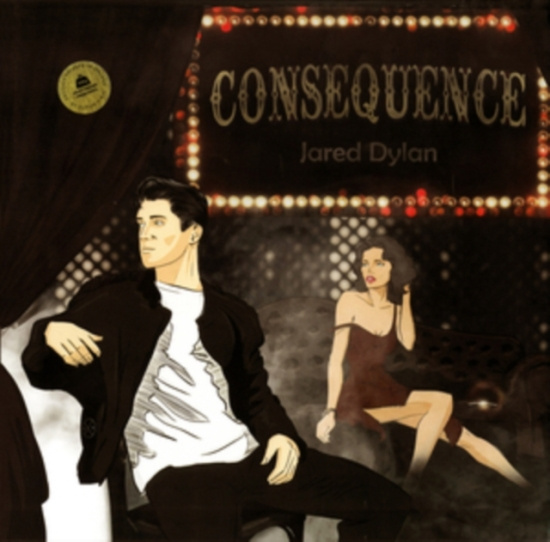 Jared Dylan - Consequence