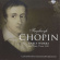 Chopin - Chopin: Early Works Chopin - Chopin: Early Works