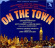 Original Studio Cast - On The Town Original Studio Cast - On The Town