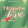 Original Broadway Cast - Triumph Of Love Original Broadway Cast - Triumph Of Love