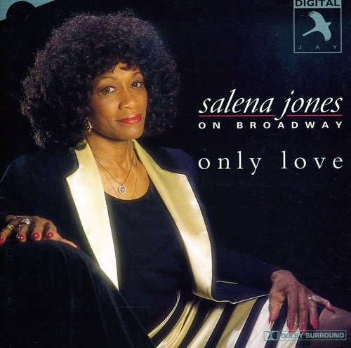 Jones Salena - Only Love: On Broadway